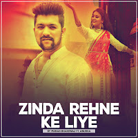 Zinda Rehne Ke Liye (Feat. Anubha)