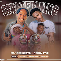 Mastermind 2.0 (Feat. Percy Five, Poobington, Ayeehbeatz & Khosidk)