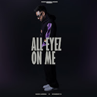 All Eyez On Me