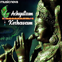 Achyutam Keshavam Krishna Damodaram