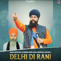 Manjit Singh Sohi, Talwinder Singh, Kabal Saroopwali