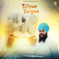Tatiyan Taviyan (Feat. Manjit Singh Sohi)
