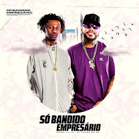 Só Bandido Empresário