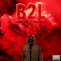 B2L (Feat. Gucci Mane)