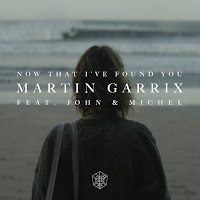Now That I've Found You (Feat. John Martin & Michel Zitron)