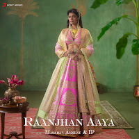 Raanjhan Aaya