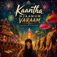 Kaantha Njaanum Varaam