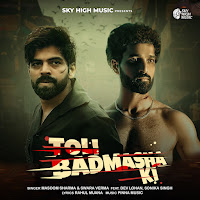 Toli Badmasha Ki (Feat. Dev Lohan)
