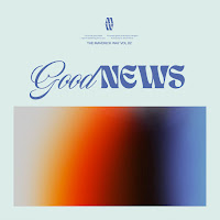 Good News (Feat. Todd Galberth, Chandler Moore & Naomi Raine)