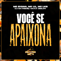 Mc Byana, Mc Lil, Mc Lks, Maax Deejay