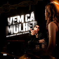 Vem Cá Mulher (Feat. Cacau Chuu)