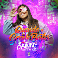 Mc Danny, Maestro Dos Beats, Roberto Teclas No Beat