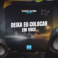 Deixa Eu Colocar Em Voce