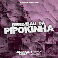 Berimbau Da Pipokinha