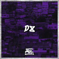Mc Dx Original, Dj Mahard