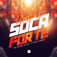 Bonde Do Soca Forte
