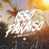 Isso É O Paraíso