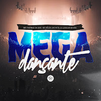 Mega Dançante