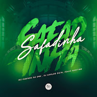 Mc Fabinho Da Osk, Dj Isaac Martins, Dj Carlos Silva