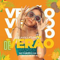 Mc Fabinho Da Osk, Dj Julin Do Av