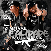 Mc Fabinho Da Osk, Dj Paulin Do Ip
