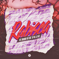 Mc Fabinho Da Osk, Dj Rx, Dj Hk