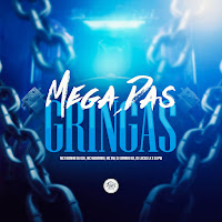 Mega Das Gringas (Feat. Dj Lucas Lk)