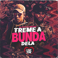Treme A Bunda Dela