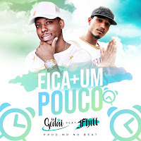 Fica Mais Um Pouco (Feat. Fhill)