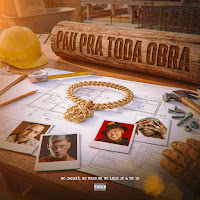 Pau Pra Toda Obra (Feat. Mc Lele Jp)