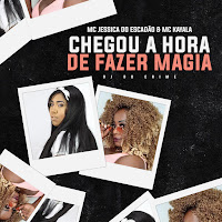 Mc Jessica Do Escadão, Mc Kayala, Dj Do Crime