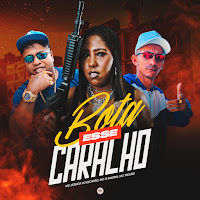 Bota Esse Caralho (Feat. Diego No Beat)