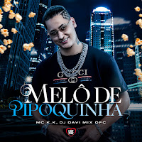 Melô Da Pipoquinha