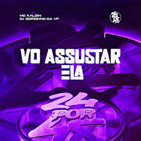 Mc Kalzin, Dj Gordinho Da Vf