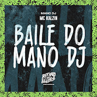 Mc Kalzin, Mano Dj