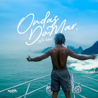 Ondas Do Mar (Feat. Fahel)