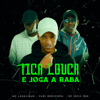 Mc Lckaiique, Yuri Redicopa, Dj Jeeh Fdc