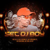 Mc Lele Jp, Mc Leozinho Zs, Mc Joãozinho Vt, Mc Cebezinho