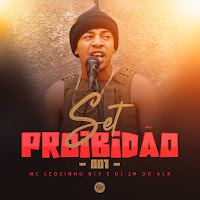 Set Proibidão 001