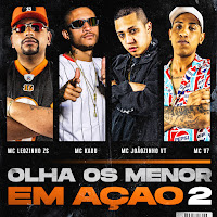 Mc Leozinho Zs, Mc Joãozinho Vt, Mc V7, Mc Kadu