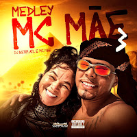 Medley Da Mc Mãe 03