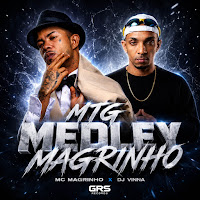 Mc Magrinho, Dj Vinna, Grs Records