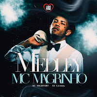Mc Magrinho, Love Funk, Dj Léosheik
