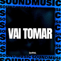 Vai Tomar (Feat. Mc Dv Oficial)