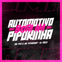 Automotivo Bota Na Pipokinha