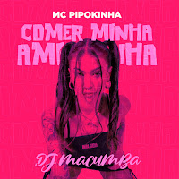 Comer Minha Amiguinha