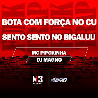 Mc Pipokinha, Dj Magno