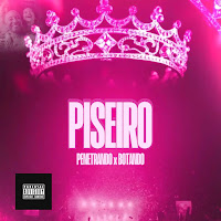 Piseiro - Penetrando X Botando
