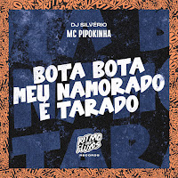 Mc Pipokinha, Dj Silvério