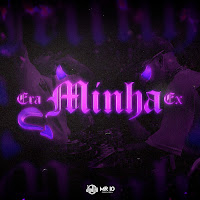 Era Minha Ex